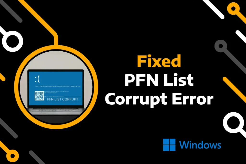 feature image of pfn list corrupt