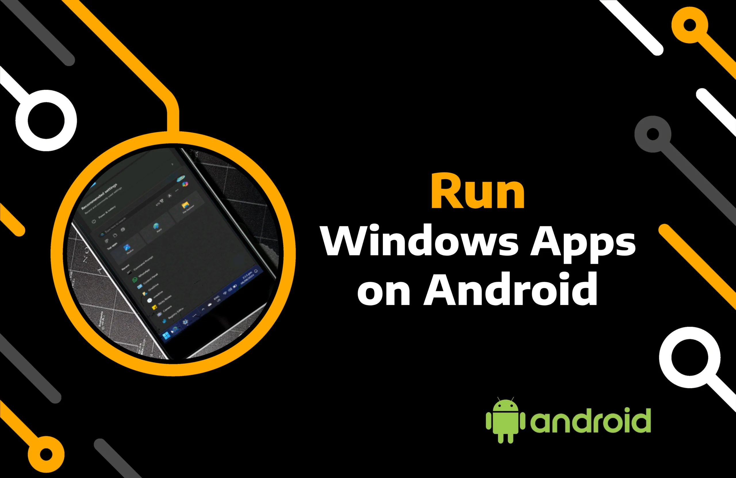 feature image of run windows on android