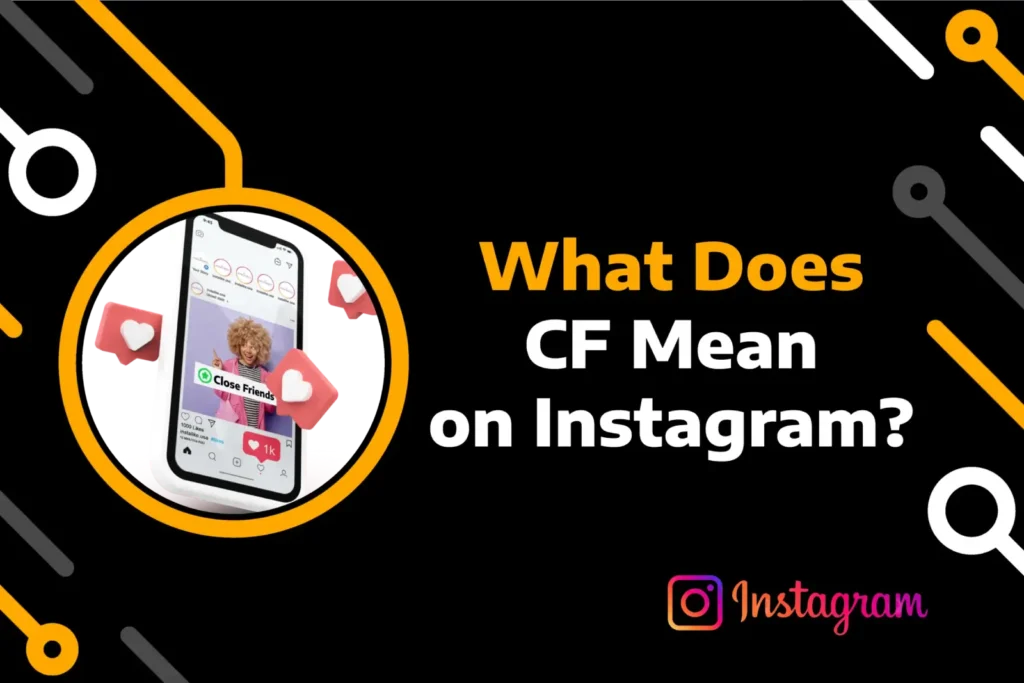 feature image of what does cf mean on instagram article