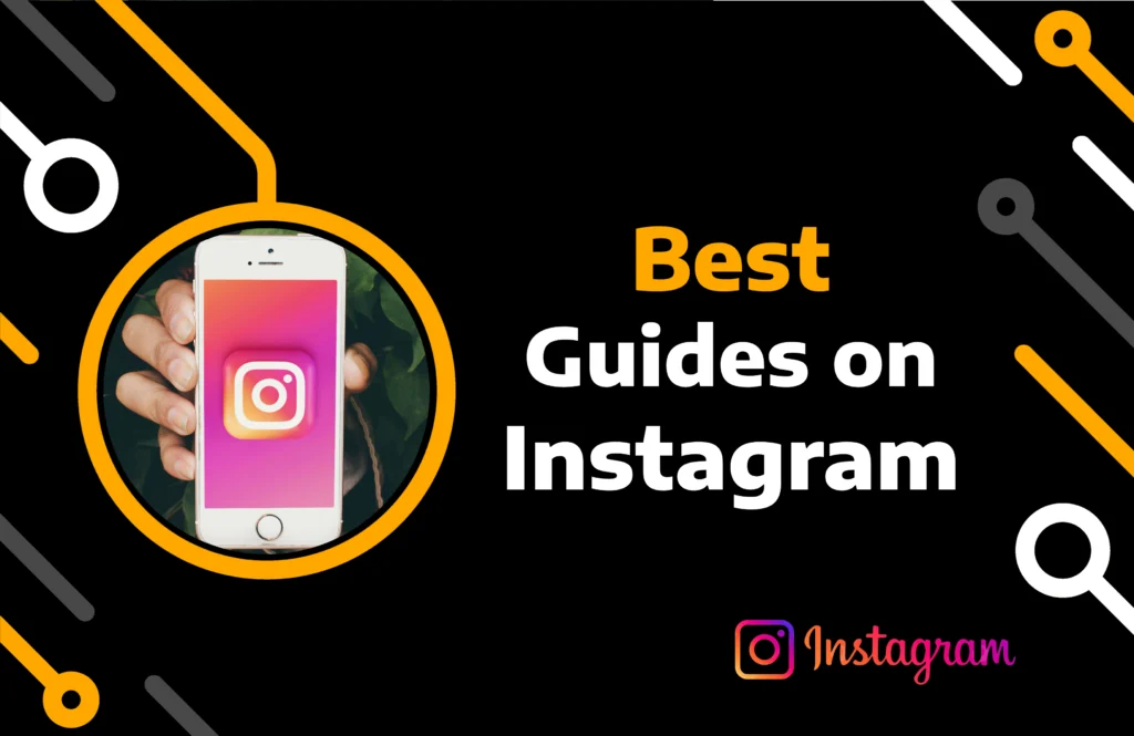 feature image of Ultimate Guide to Mastering Instagram A Comprehensive Overview