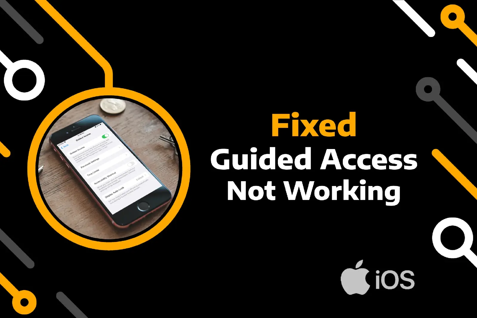 feature image of guided access not working on iphone & ipad