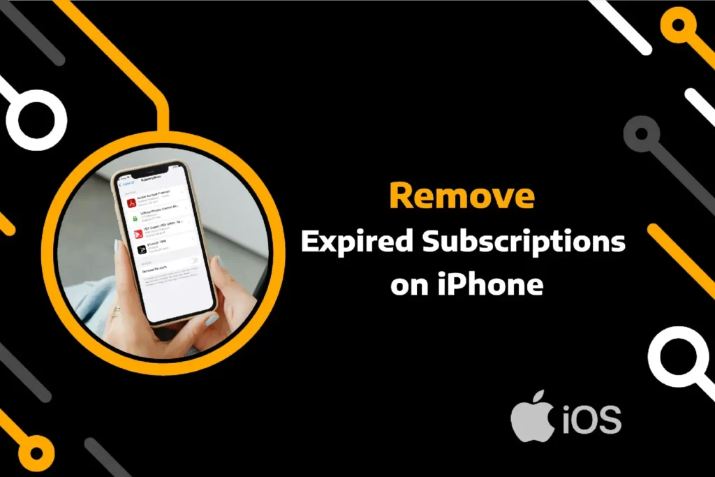 feature image of how to remove inactive subscriptions from iphone
